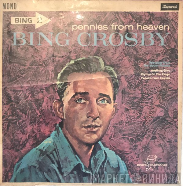 Bing Crosby - Pennies From Heaven