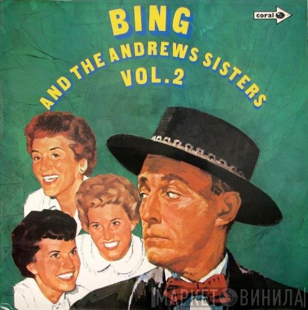 Bing Crosby, The Andrews Sisters - Bing Crosby And The Andrews Sisters Vol. 2