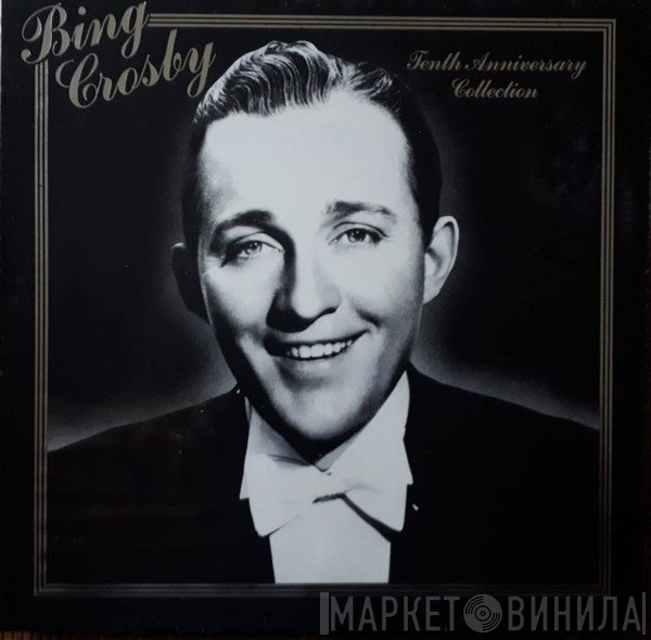 Bing Crosby, The Buddy Cole Trio - Tenth Anniversary Collection