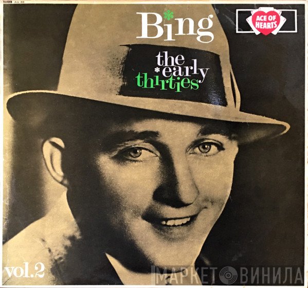Bing Crosby - The Early Thirties Volume 2