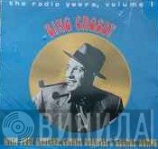 Bing Crosby - The Radio Years ( Volume One )