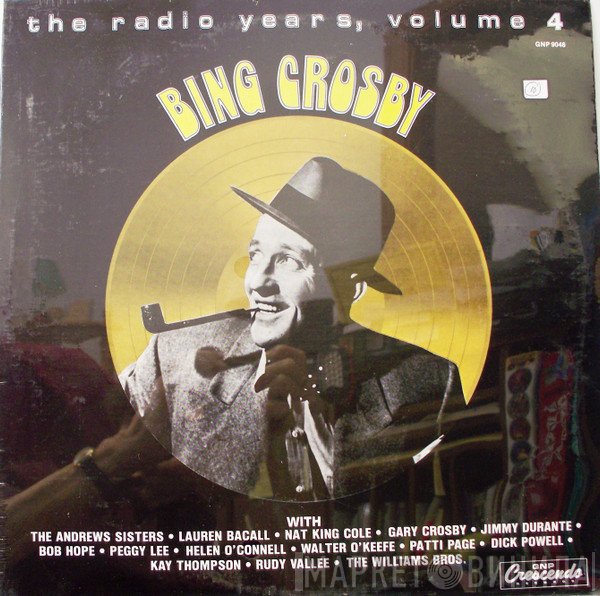 Bing Crosby - The Radio Years, Volume 4