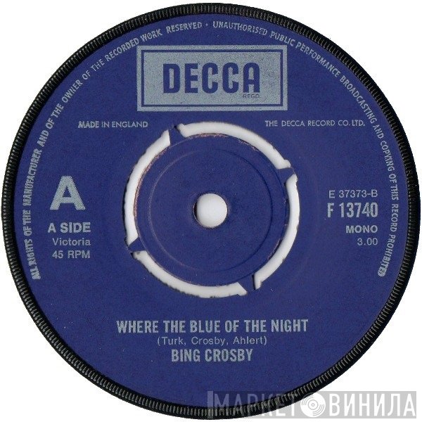Bing Crosby - Where The Blue Of The Night