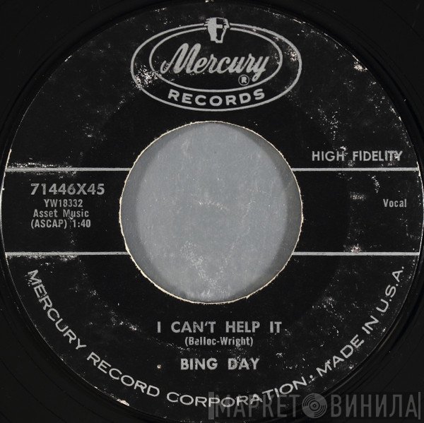 Bing Day - I Can't Help It