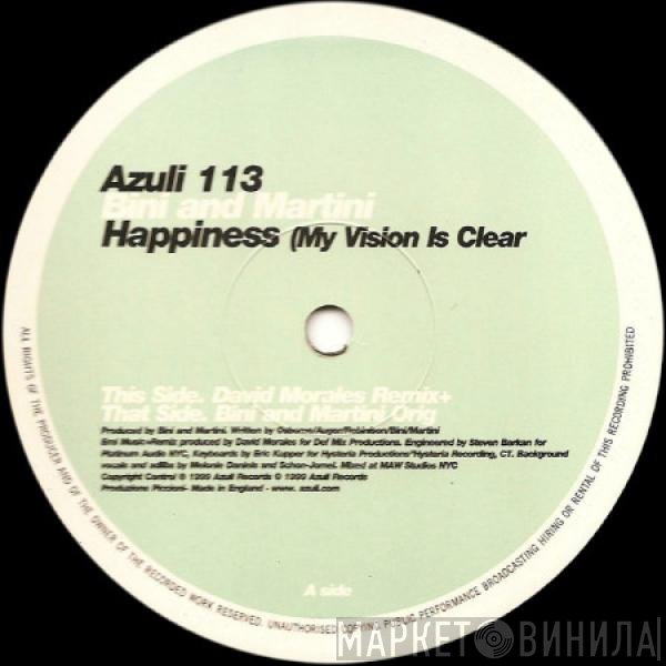 Bini &amp; Martini - Happiness (My Vision Is Clear)