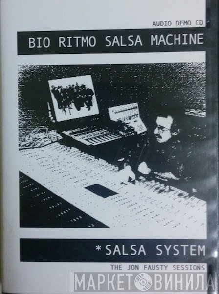 Bio Ritmo  - Salsa System (The Jon Fausty Sessions)