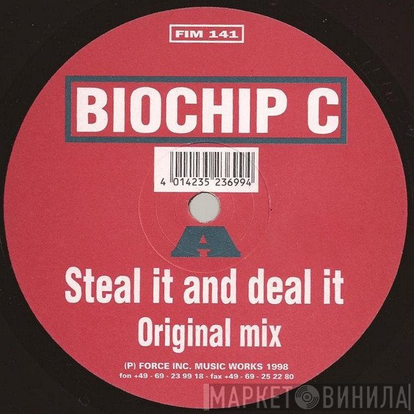 Biochip C. - Steal It And Deal It