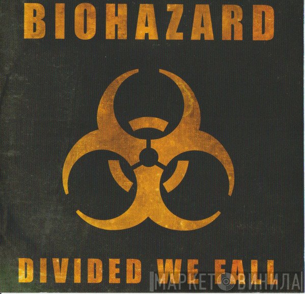 Biohazard - Divided We Fall