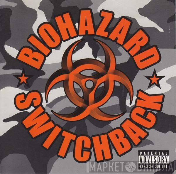 Biohazard  - Switchback