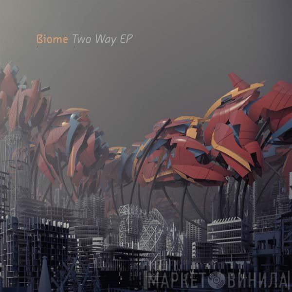 Biome   - Two Way EP