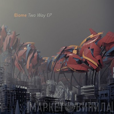 Biome   - Two Way EP
