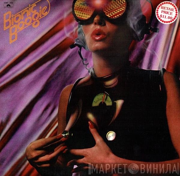 Bionic Boogie  - Bionic Boogie