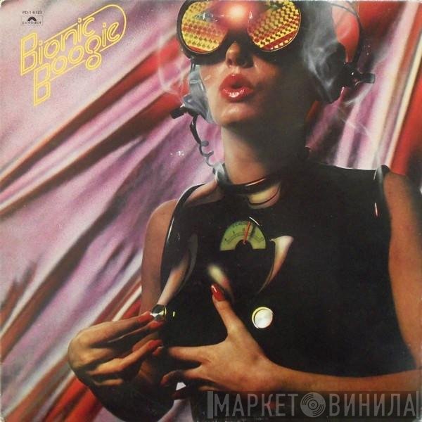 Bionic Boogie  - Bionic Boogie