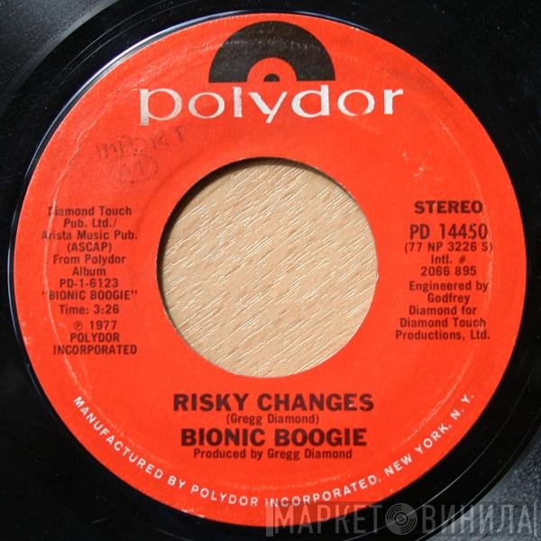 Bionic Boogie  - Risky Changes