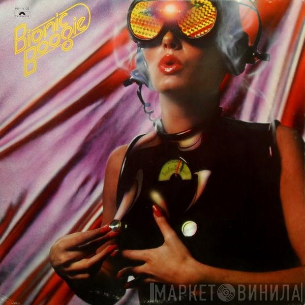 Bionic Boogie  - Risky Changes