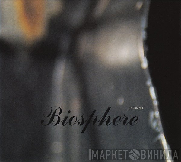 Biosphere  - Insomnia