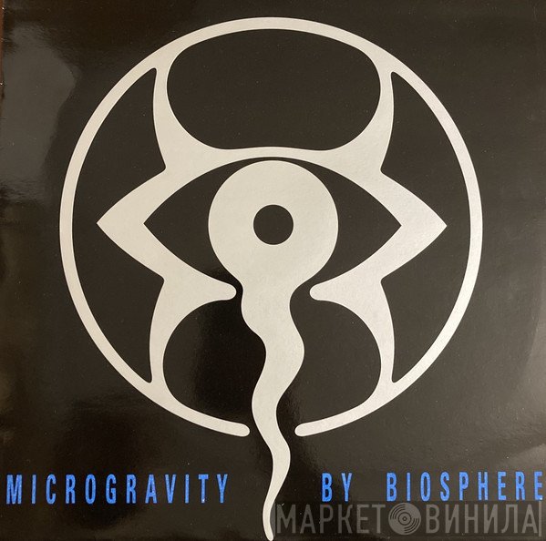 Biosphere  - Microgravity