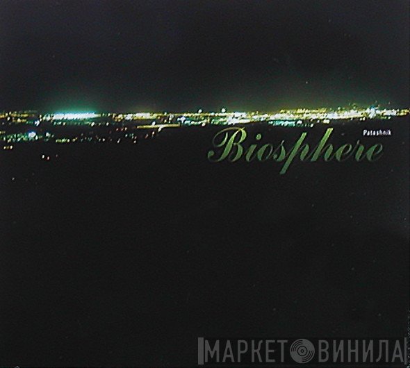 Biosphere  - Patashnik
