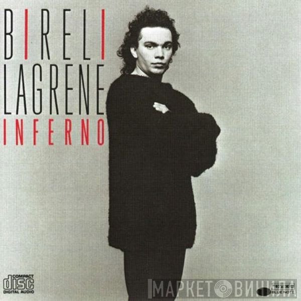 Biréli Lagrène  - Inferno