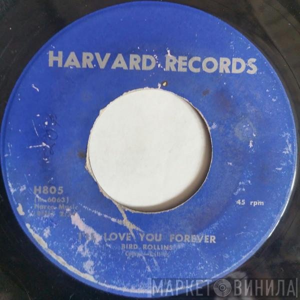 Bird Rollins - I'll Love You Forever / Bumble-Bee