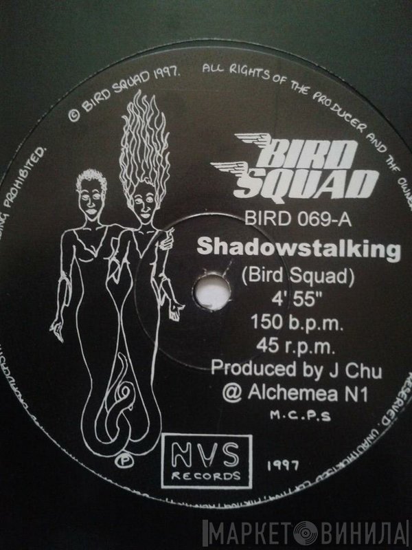 Bird Squad - Shadowstalking
