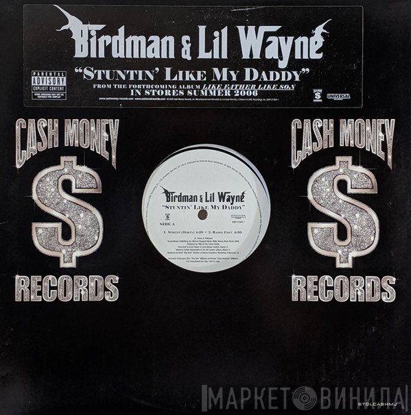Birdman , Lil Wayne - Stuntin' Like My Daddy