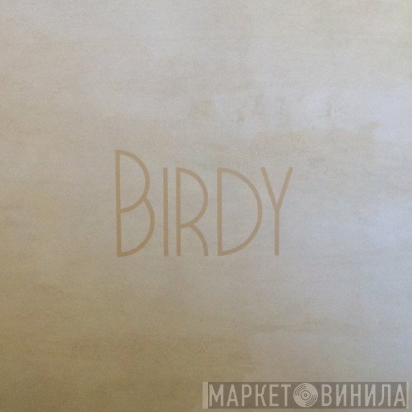 Birdy   - Fire Within