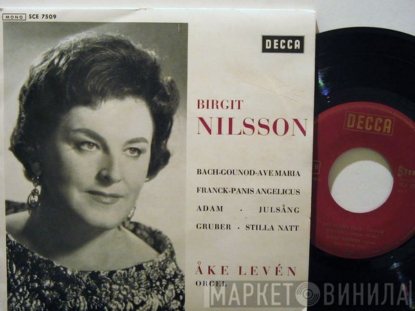 Birgit Nilsson, Åke Levén  - Ave Maria
