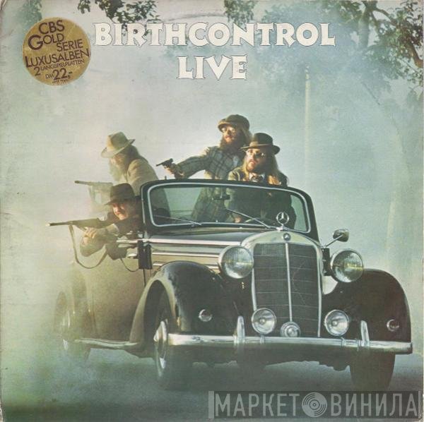 Birth Control  - Birthcontrol Live