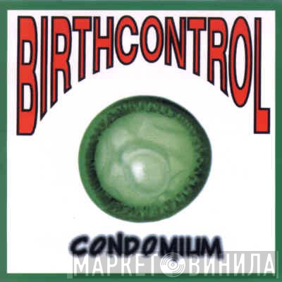 Birth Control  - Condomium