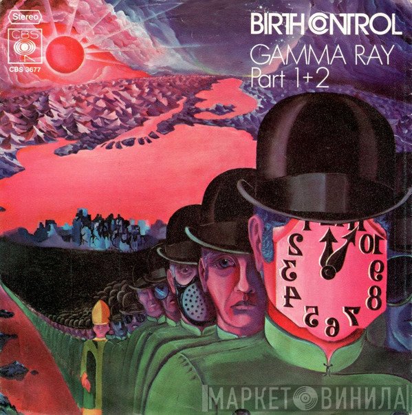 Birth Control  - Gamma Ray Part 1+2
