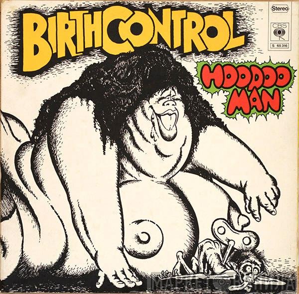 Birth Control  - Hoodoo Man