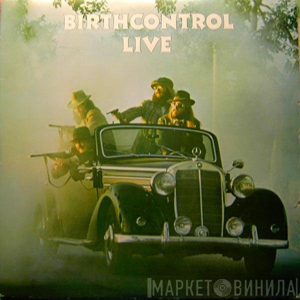 Birth Control  - Live