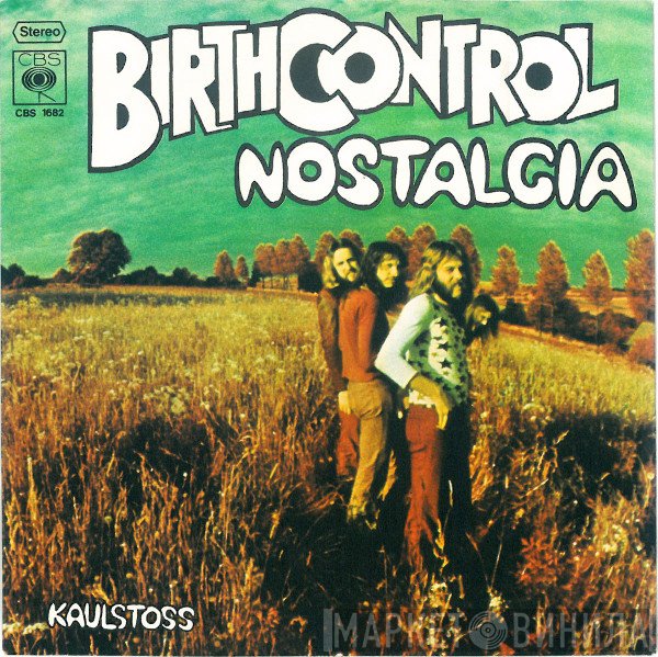 Birth Control  - Nostalgia