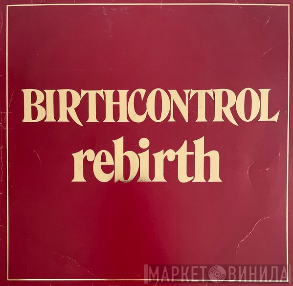 Birth Control  - Rebirth