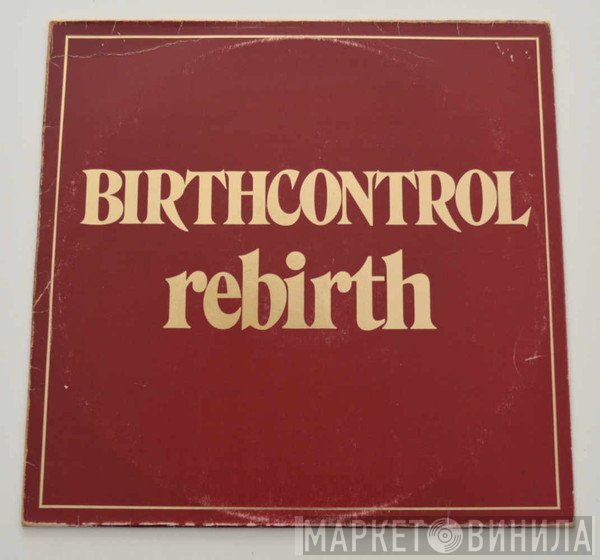Birth Control  - Rebirth