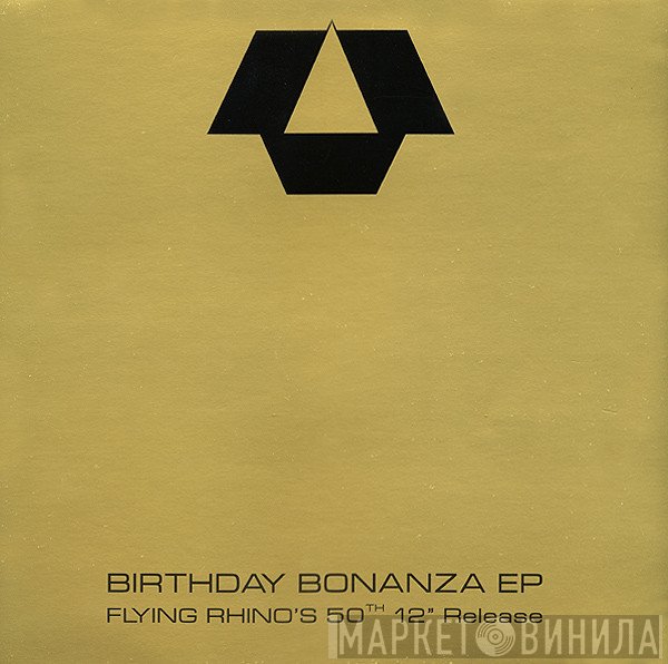 - Birthday Bonanza EP