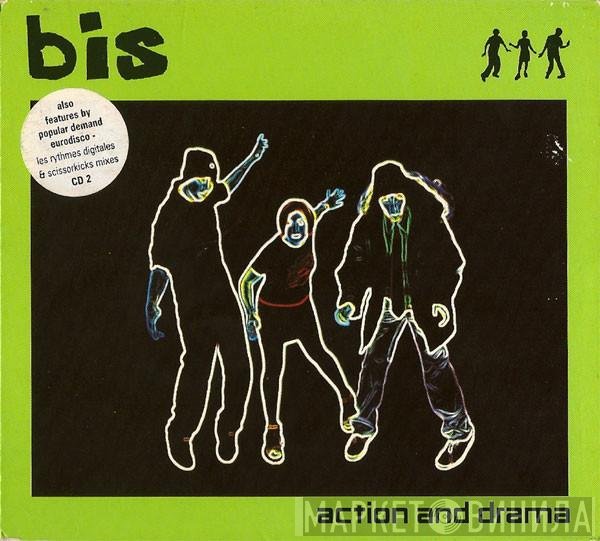 Bis - Action And Drama