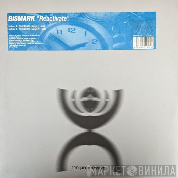 Bismark  - Reactivate
