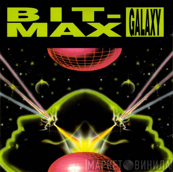 Bit-Max  - Galaxy