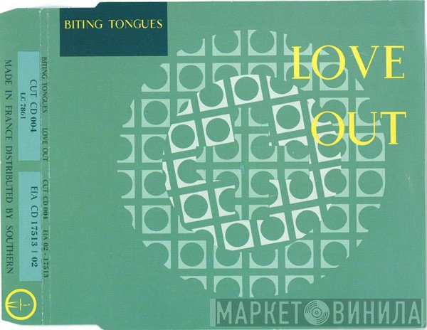 Biting Tongues - Love Out