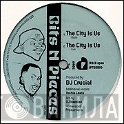 Bits N Pieces, Hi-Fidel - The City Is Us / The Fire Next Time