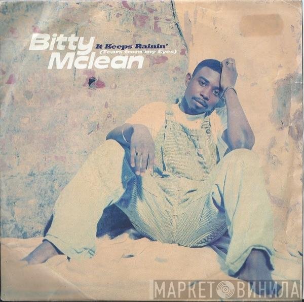 Bitty Mclean - It Keeps Rainin' (Tears From My Eyes)