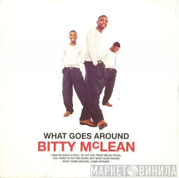 Bitty Mclean - What Goes Around
