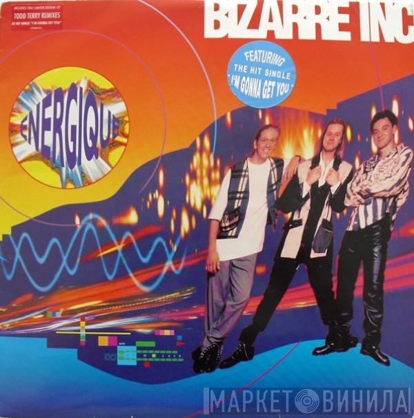 Bizarre Inc  - Energique