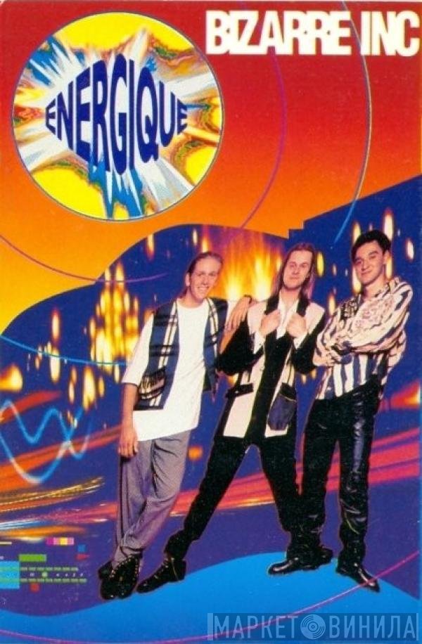 Bizarre Inc - Energique