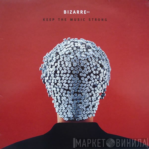 Bizarre Inc - Keep The Music Strong
