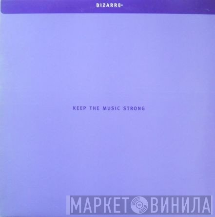 Bizarre Inc - Keep The Music Strong