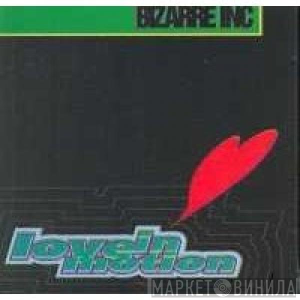 Bizarre Inc  - Love In Motion