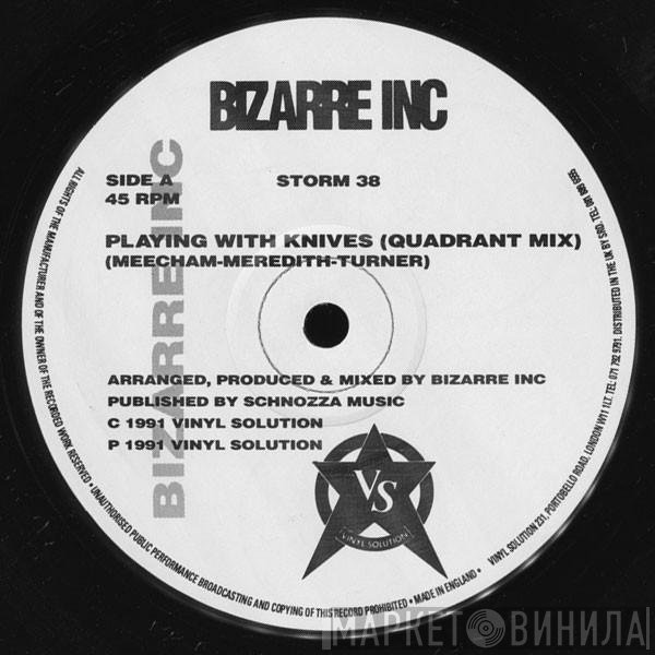 Bizarre Inc - Playing With Knives / Plutonic